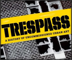 Trespass: Urban Art