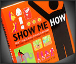 Show Me How