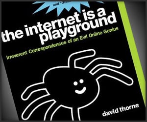 The Internet is a Playground