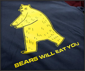 Bears Will Eat You (T-Shirt)
