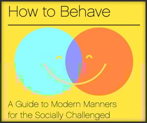 How to Behave