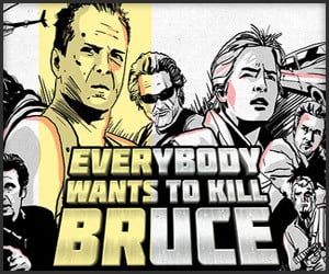 Everbody Wants to Kill Bruce