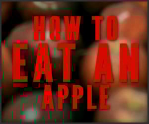 How to Eat an Apple