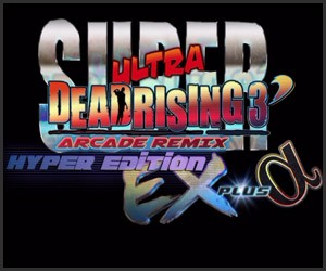 Super Ultra Dead Rising 3 Arcade