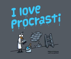 I Love Procrastination T-Shirt