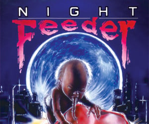 Night Feeder (Trailer)