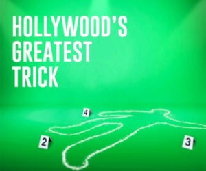 Hollywood’s Greatest Trick (Trailer)