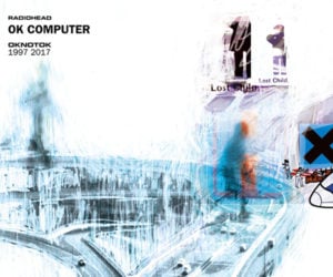 Radiohead: OK Computer 1997 2017