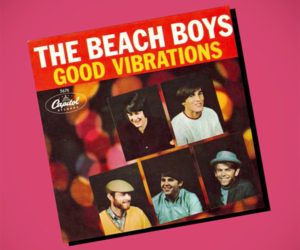 Good Vibrations: A Pop Masterpiece