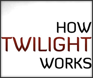 How Twilight Works