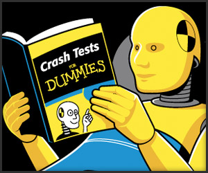 Crash Tests for Dummies