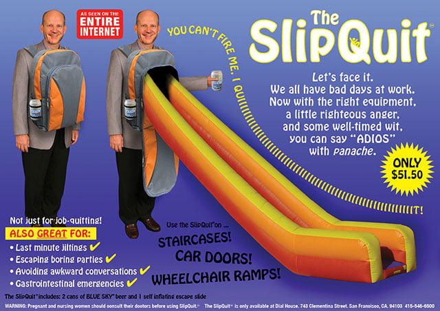 The SlipQuit Job Quit Kit