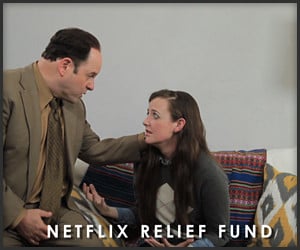 Netflix Relief Fund