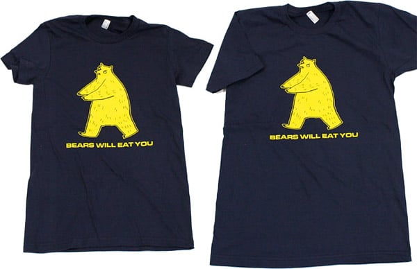 Bears Will Eat You (T-Shirt)