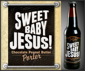 Sweet Baby Jesus Beer