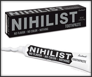 Nihilist Toothpaste