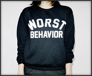 Worst Behavior Sweater