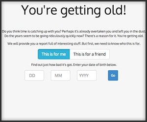 You’re Getting Old!