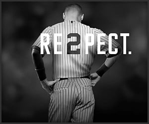 Derek Jeter: Respect