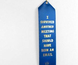 I Survived a Meeting Award
