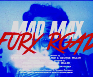 Mad Max: Fury Road ’80s Trailer