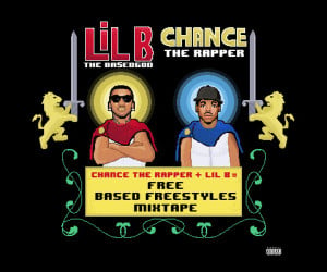 Lil B x Chance the Rapper Mixtape