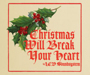 Christmas Will Break Your Heart