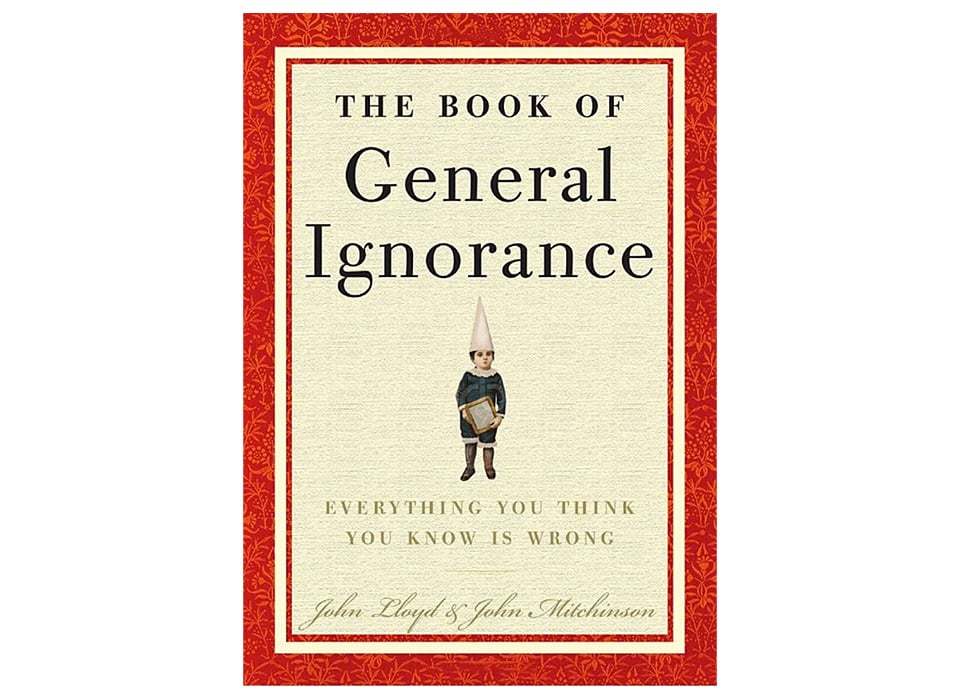 The Book of General Ignorance