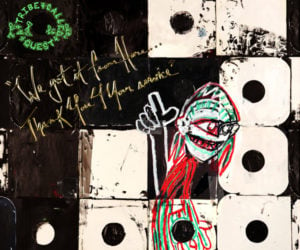 ATCQ: We Got It from Here…