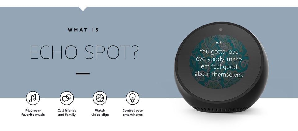 Amazon Echo, Echo Plus & Echo Spot