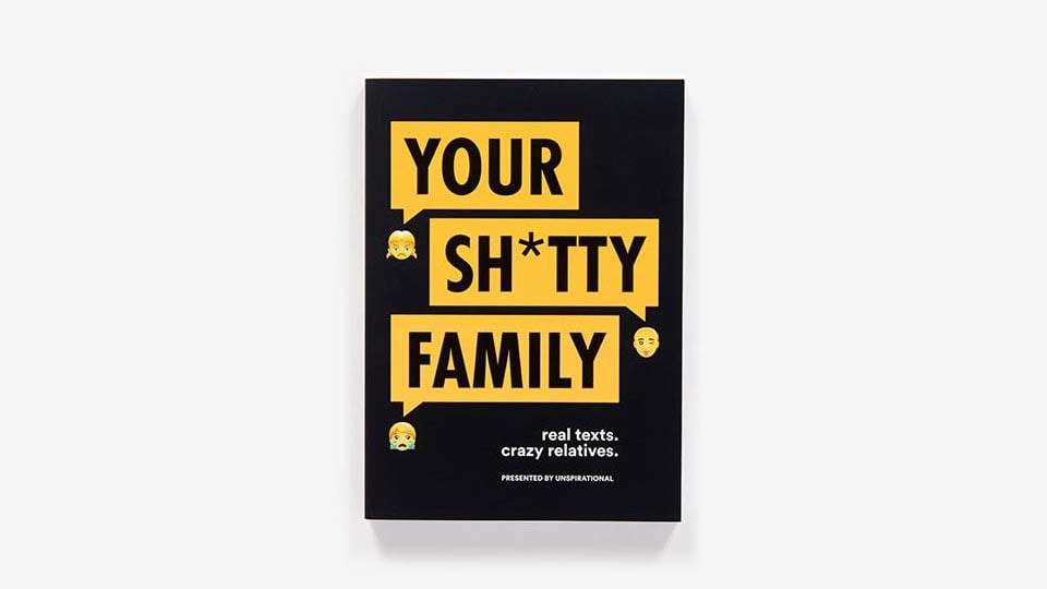 Your Sh*tty Family