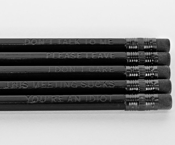 Passive Aggressive Pencils