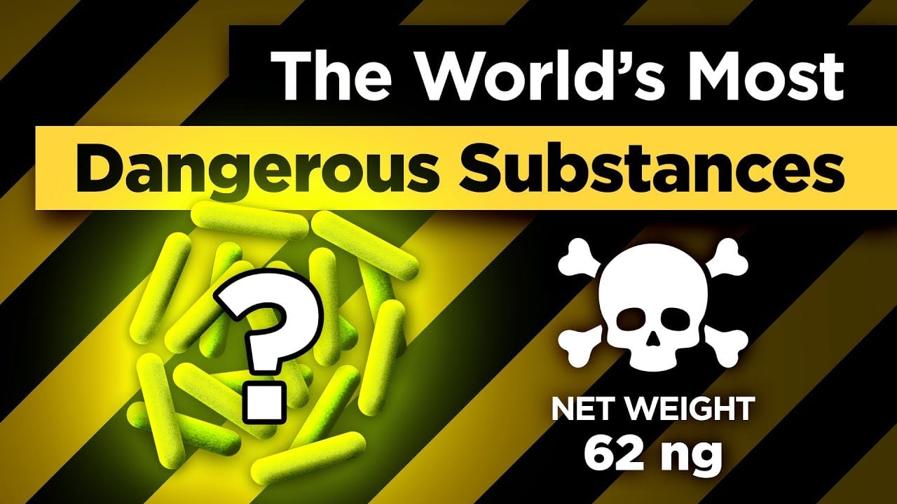 Check out This List of the Deadliest Substances in the World