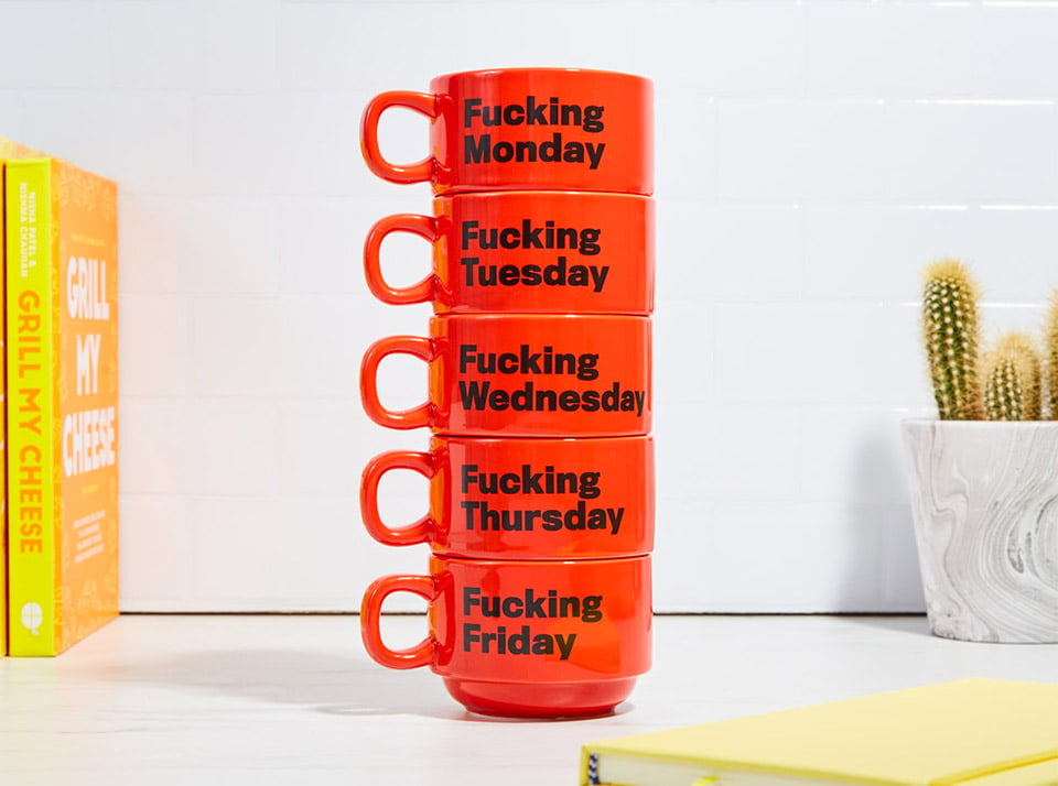 F*cking Weekday Cups