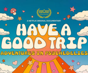 Have a Good Trip (Trailer)