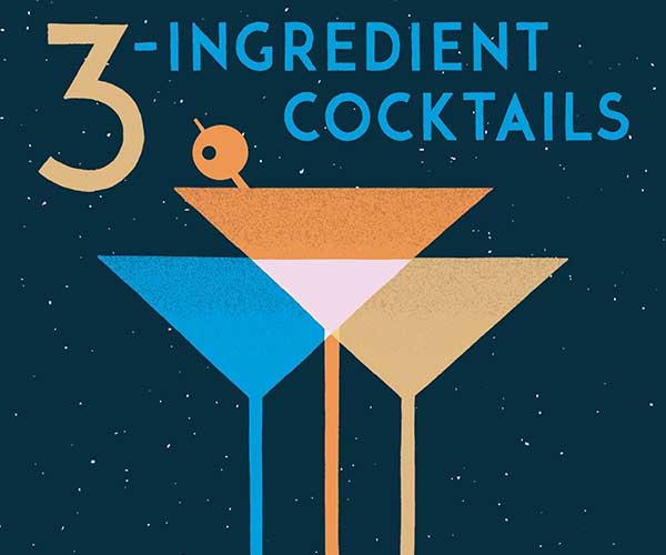 3-Ingredient Cocktails