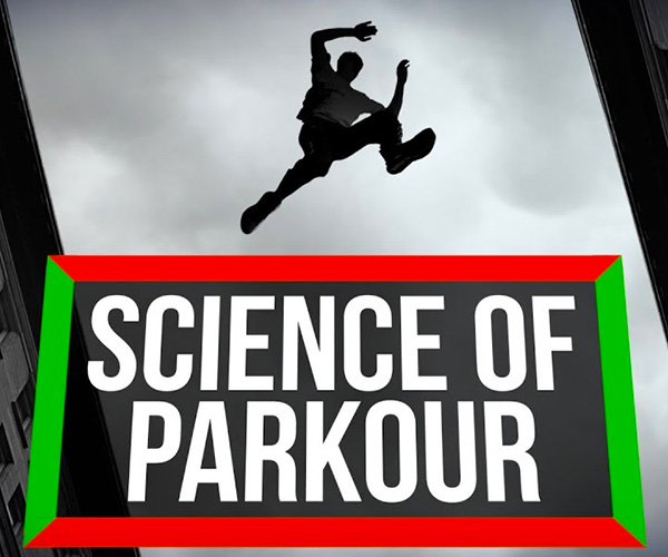 The Science of Parkour