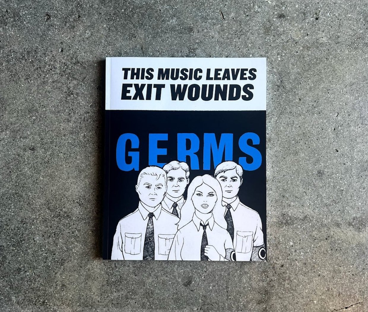 This Music Leaves Exit Wounds (Book)